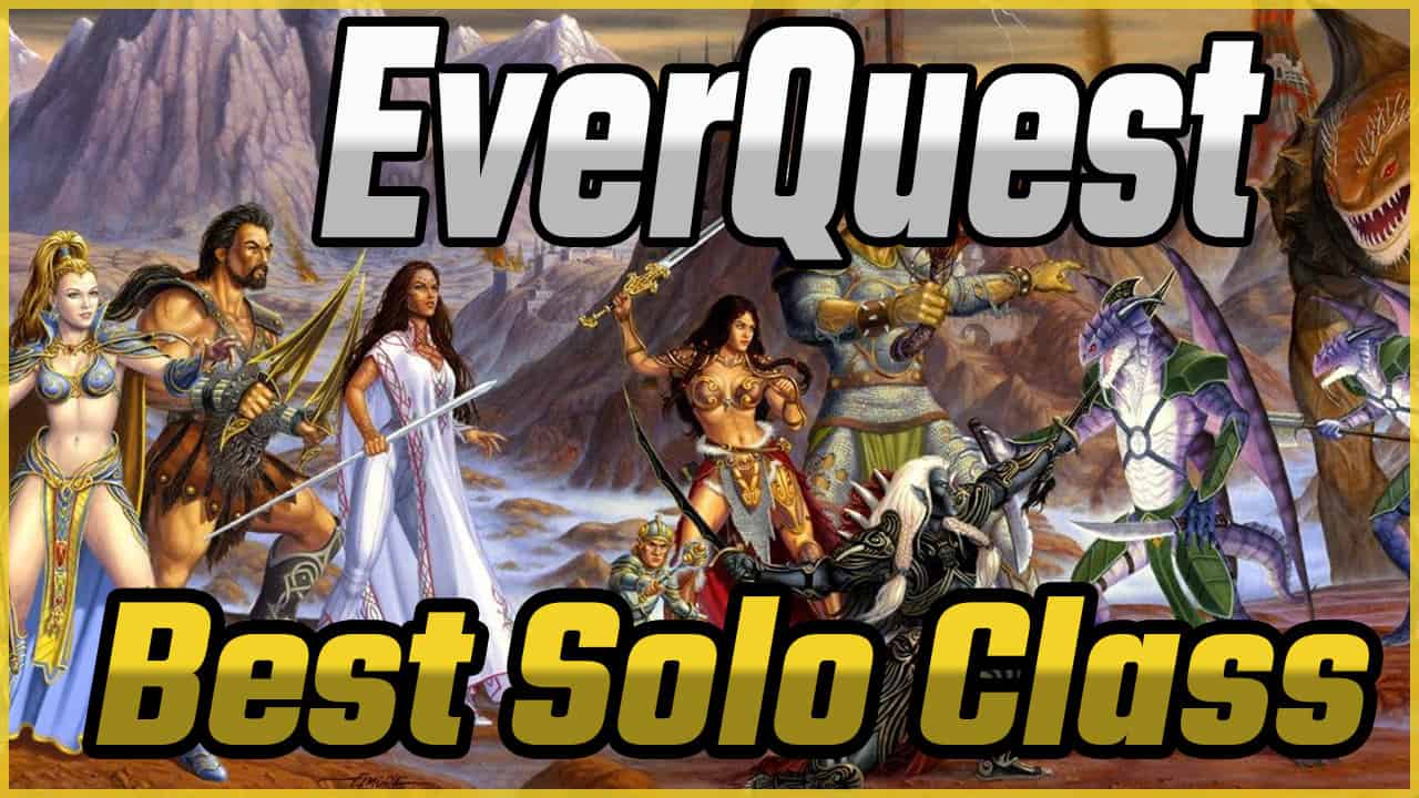 EverQuest Best Solo Class