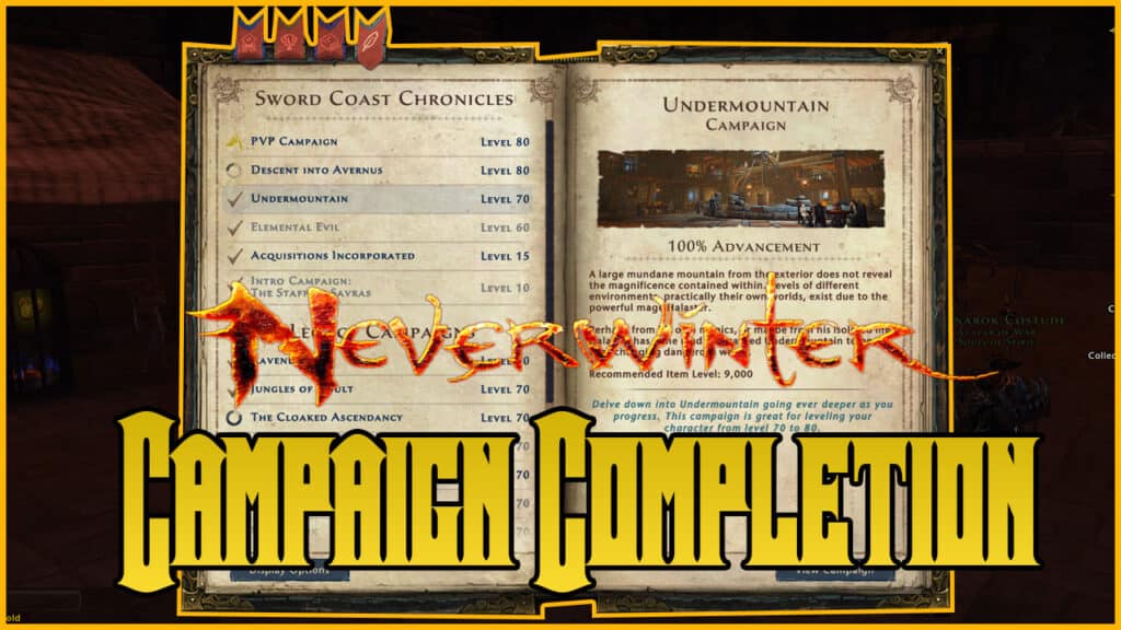 Neverwinter Campaign Completion