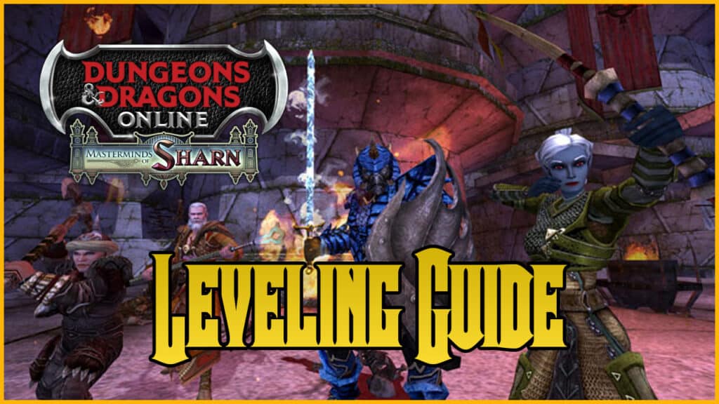 DDO Leveling Guide