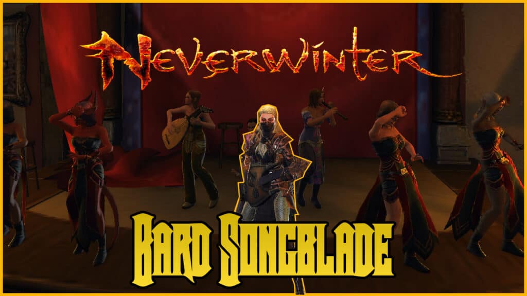 Neverwinter Bard Songblade Build